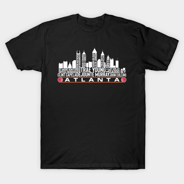 Atlanta Basketball Team 23 Player Roster, Atlanta City Skyline T-Shirt by Legend Skyline